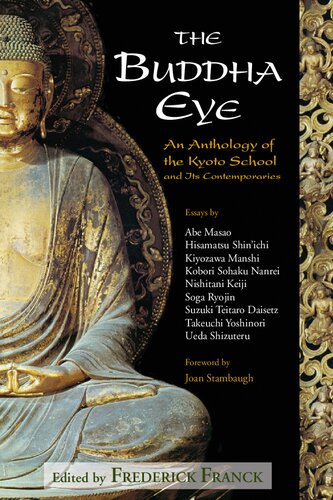The Buddha Eye: An Anthology of the Kyoto School and Its Contemporaries