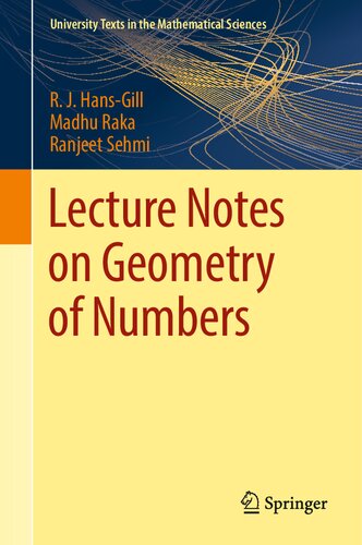 Lecture Notes on Geometry of Numbers (University Texts in the Mathematical Sciences)