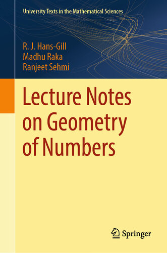 Lecture Notes on Geometry of Numbers (University Texts in the Mathematical Sciences)