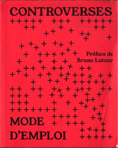 Controverses - Mode d'emploi
