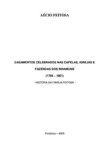 Casamentos Celebrados nas Capelas, Igrejas e Fazendas dos Inhamuns (1756 - 1801)