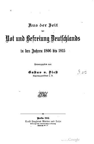 Aus der Zeit der Not und Befreiung Deutschlands in den Jahren 1806 bis 1815