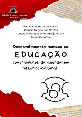 Desenvolvimento humano na Educação: contribuições da abordagem histórico-cultural