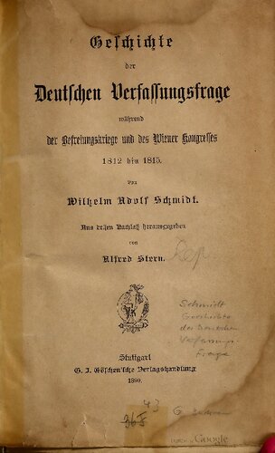 Geschichte der Deutschen Verfassungsfrage während der Befreiungskriege und des Wiener Kongresses 1812 bis 1815