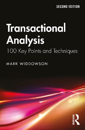 Transactional Analysis: 100 Key Points and Techniques