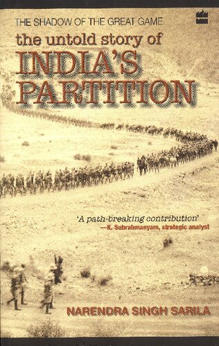 The Shadow of the Great Game: The Untold Story of India's Partition