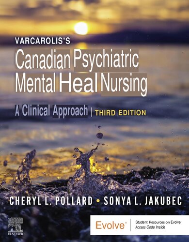 Varcarolis's Canadian Psychiatric Mental Health Nursing, 3e (Aug 25, 2022)_(0323778798)_(Elsevier).pdf