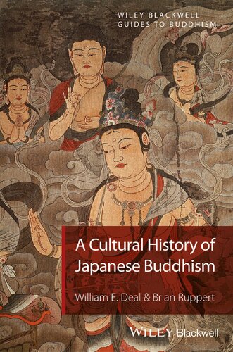 A Cultural History of Japanese Buddhism (Wiley-Blackwell Guides to Buddhism)