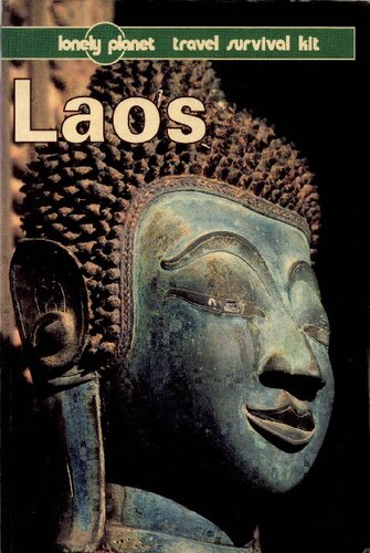 Laos: A Lonely Planet Travel Survival Kit