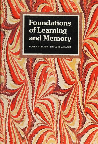 Foundations of Learning and Memory