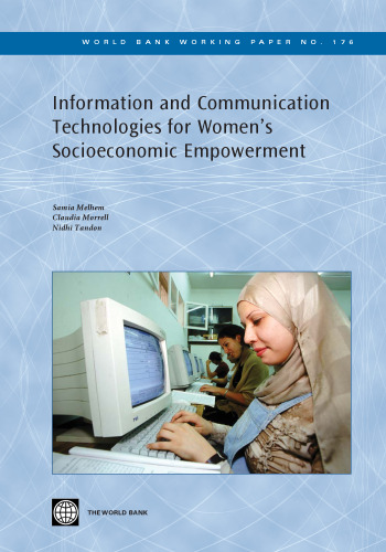 Information and Communication Technologies for Women's Socio-economic Empowerment (World Bank Working Papers)
