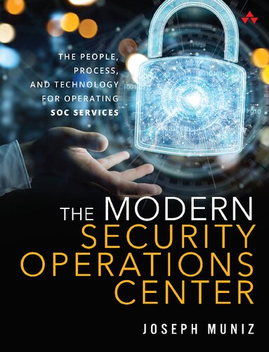 Modern Security Operations Center, The