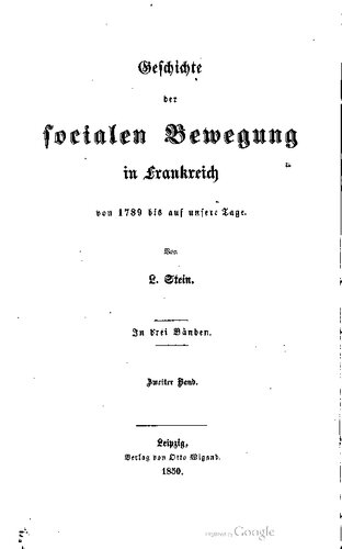 Geschichte der socialen [sozialen] Bewegung in Frankreich von 1789 bis auf unsere Tage