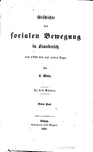 Geschichte der socialen [sozialen] Bewegung in Frankreich von 1789 bis auf unsere Tage
