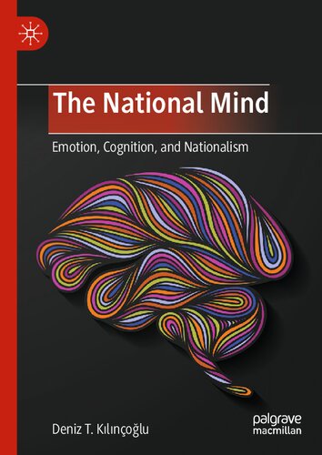 The National Mind: Emotion, Cognition, and Nationalism