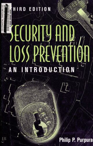 Security and Loss Prevention: An Introduction Third Edition