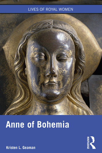 Anne of Bohemia (Lives of Royal Women)