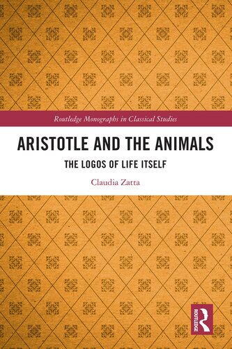 Aristotle and the Animals: The Logos of Life Itself
