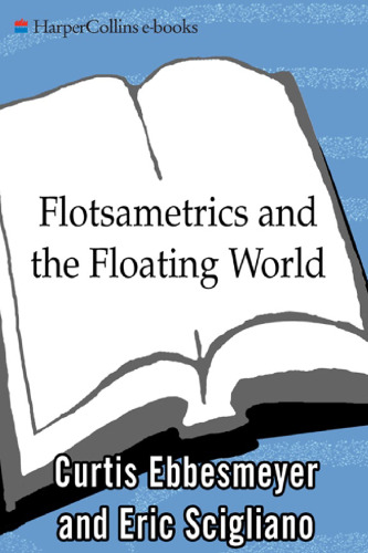 Flotsametrics and the Floating World: How One Man's Obsession with Runaway Sneakers and Rubber Ducks Revolutionized Ocean Science