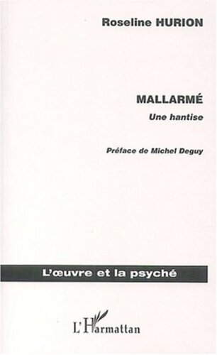 MALLARME: Une hantise