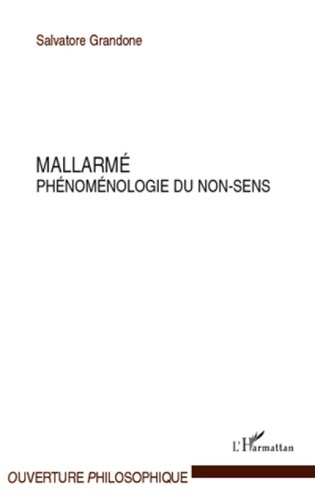 Mallarmé: Phénoménologie du non-sens