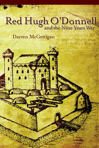 Red Hugh O'Donnell and the Nine Years War