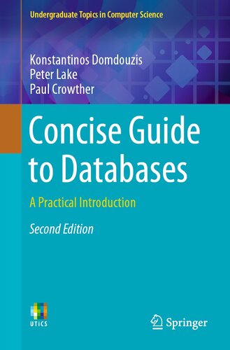 Concise Guide to Databases : A Practical Introduction