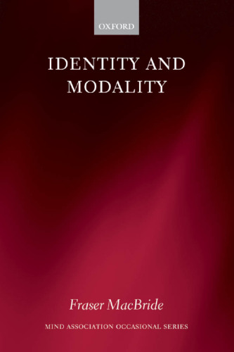 Identity and Modality (Mind Association Occasional Series)