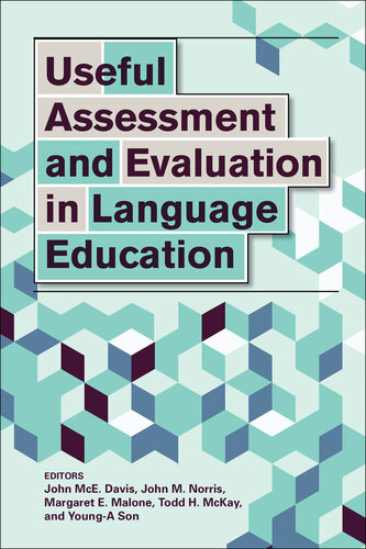 Useful Assessment and Evaluation in Language Education (The Georgetown University Round Table on Languages and Linguistics Series)