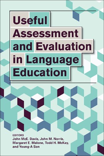 Useful Assessment and Evaluation in Language Education (The Georgetown University Round Table on Languages and Linguistics Series)