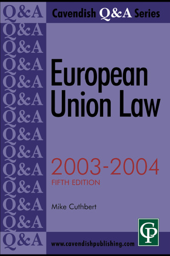 European Union Law Q&A 2003-2004 5 e (Q & a Series)