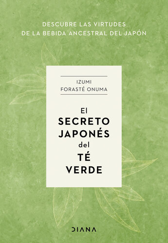 El secreto japones del te verde cocina