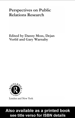 Perspectives on Public Relations Research (Routledge Advances in Management and Business Studies)