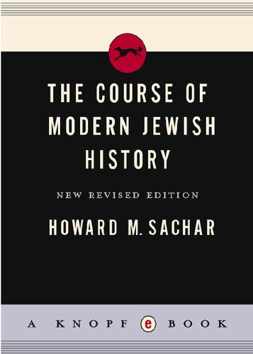 The Course of Modern Jewish History