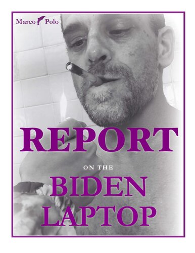 Report on the Biden Laptop withTOC Bkmks