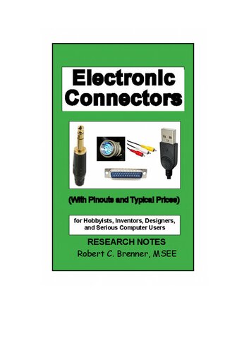 Electronic Connectors: With Pinouts and Typical Prices