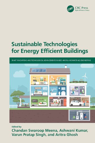Sustainable Technologies for Energy Efficient Buildings (Smart Innovations and Technological Advancements in Mechanical and Materials Engineering)
