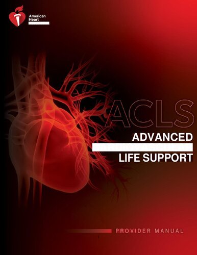ACLS Advanced Cardiac Life Support - Provider Manual (Jan 1, 2020)_(1616697725)_(American Heart Association).pdf