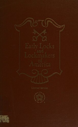 Early Locks and Lockmakers of America