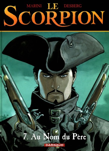 Le Scorpion, Tome 7 : Au nom du pere