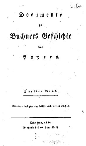 Documente [Dokumente] zu Buchners Geschichte von Bayern