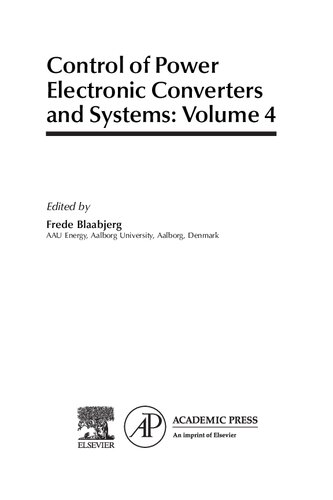 Control of Power Electronic Converters and Systems: Volume 4