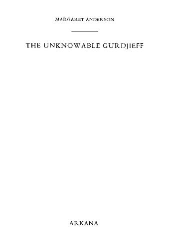 The Unknowable Gurdjieff