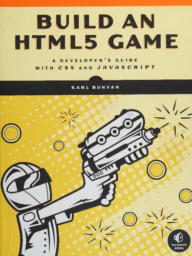 Build an HTML5 Game: A Developer's Guide with CSS and JavaScript