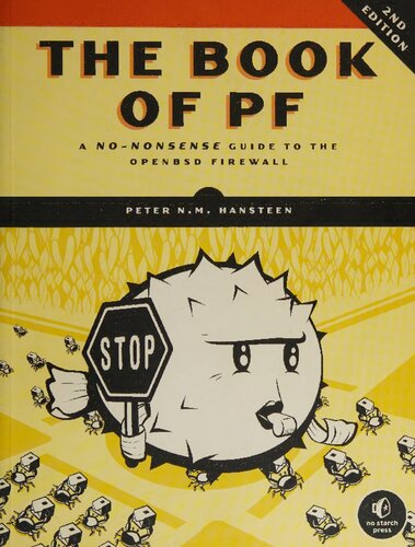 The Book of PF: A No-Nonsense Guide to the OpenBSD Firewall 2nd Edition