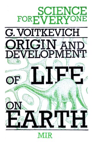 Origin and Development of Life of Earth