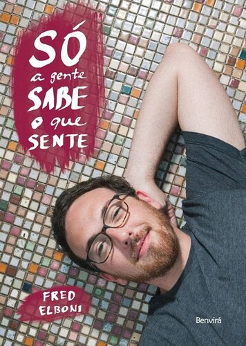 Só a gente sabe o que sente