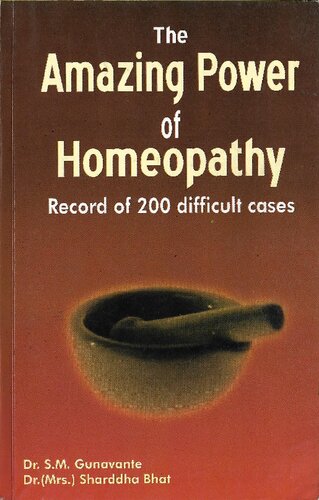Amazing power of Homeopathy_S.M.Gunavante