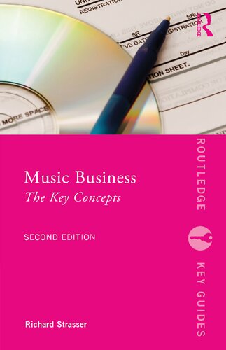 Music Business: The Key Concepts (Routledge Key Guides)