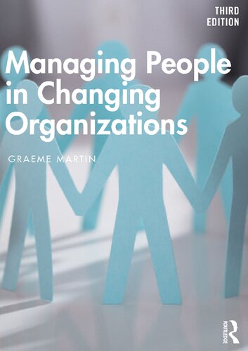 Managing People in Changing Organizations